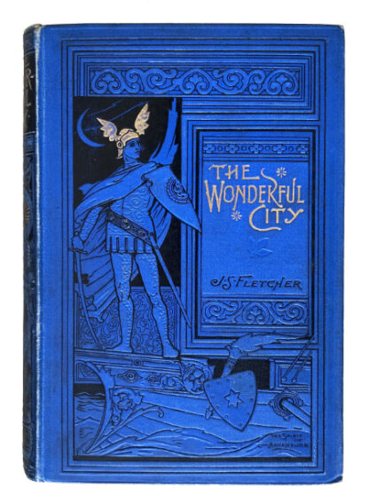 J.S. Fletcher: The Wonderful City, 1894 - owned by Rupert Brooke and his brothers