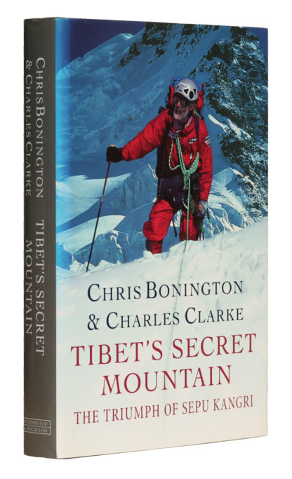 Sir Christian Bonington and Charles Clark: Tibet's Secret Mountain..., 1999