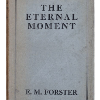 E.M. Forster: The Eternal Moment and other Stories, 1928 - first edition, first issue