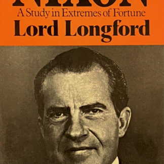 Nixon: A Study in Extremes of Fortune, 1980 - first edition