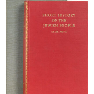 Cecil Roth: A Short History of the Jewish People, 1948 - illustrated edition